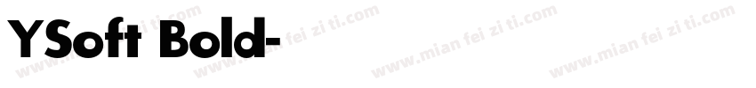 YSoft Bold字体转换